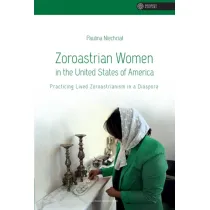 Zoroastrian Women in the United States of America