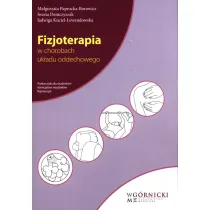 Fizjoterapia w chorobach uk�adu oddechowego