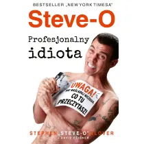 Steve - O. Profesjonalny idiota