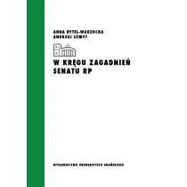 W kr�gu zagadnie� Senatu RP