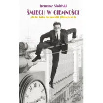 �miech w ciemno�ci. Z�ote lata komedii filmowych