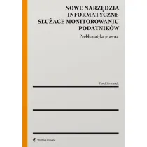 Nowe narz�dzia informatyczne s�u��ce monitorowaniu podatnik�w
