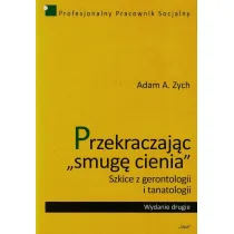 Przekraczaj�c "smug� cienia"