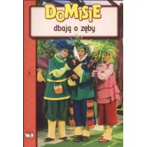 Domisie dbaj o zby