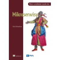 Mikroserwisy. Wzorce z przyk�adami w j�zyku Java