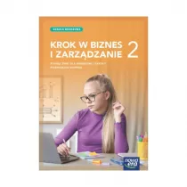 Krok w biznes i zarzdzanie 2. Podrcznik dla branowej szkoy I stopnia
