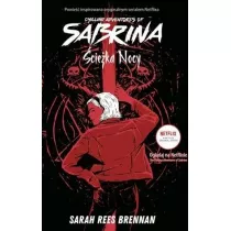 cieka nocy. Chilling Adventures of Sabrina. Tom 3