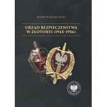 Urz�d Bezpiecze�stwa w Z�otoryi (1945-1956)