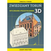 Zwiedzamy Toru Wycinanki przestrzenne 3D