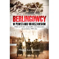 Berlingowcy w Powstaniu Warszawskim