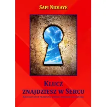 Klucz znajdziesz w Sercu