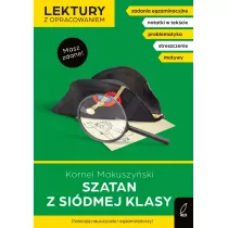 Szatan z sidmej klasy. Lektury z opracowaniem