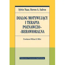 Dialog motywuj�cy i terapia poznawczo-behawioralna