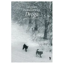 Droga. Proza i wiersze