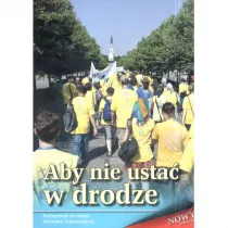 Aby Nie Usta W Drodze Religia Podrcznik