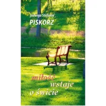 Mi�o�� wstaje o �wicie