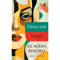 Elena wie. Twoja