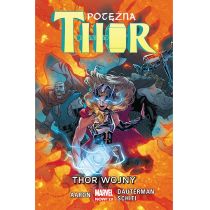 Marvel Now 2.0 Thor Wojny. Potężna Thor. Tom 4