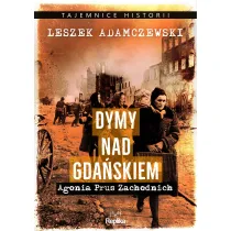 Dymy nad Gda�skiem