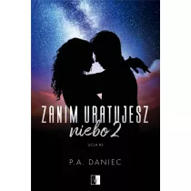 Zanim uratujesz niebo 2. Ucla. Tom 3