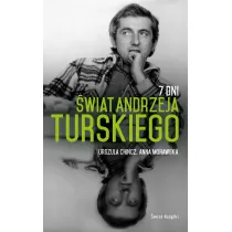 7 Dni. �wiat Andrzeja Turskiego