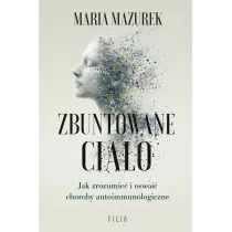 Zbuntowane ciao. Jak zrozumie i oswoi choroby..