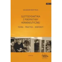 Glottodydaktyka z perspektywy hermeneutycznej