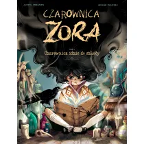 Czarownica idzie do szko�y. Czarownica Zora. Tom 1