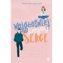 Najgoniej krzyczy serce