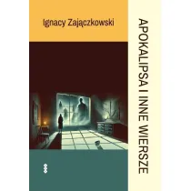 Apokalipsa i inne wiersze