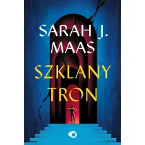 Szklany Tron. Tom 1