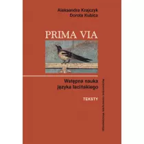 Prima Via. Wstpna nauka jzyka aciskiego. Teksty