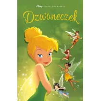Dzwoneczek. Klasyczne ba�nie Disneya