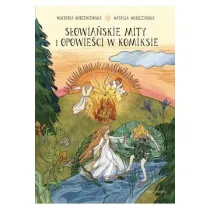 S�owia�skie mity i opowie�ci w komiksie. Naukomiks