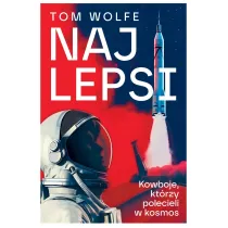 Najlepsi . Kowboje, Kt�rzy Polecieli W Kosmos