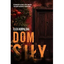 Dom si�y