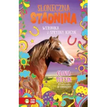 Weronika i sprytny kucyk. Soneczna stadnina. Tom 6