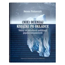 (Nie) oceniaj ksi��ki po ok�adce. Teksty na ok�adkach publikacji popularnonaukowych
