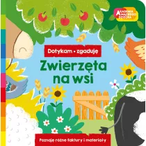 Zwierz�ta na wsi. Akademia m�drego dziecka. Dotykam, zgaduj�