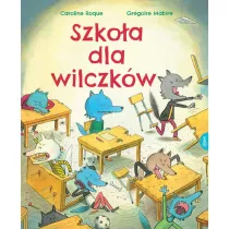 Szkoa dla wilczkw