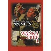 Wa�ka Trep 1 Dziennik �o�nierza