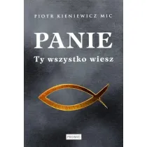 Panie Ty wszystko wiesz