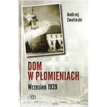 Dom w p�omieniach. Wrzesie� 1939