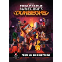 Podrcznik gracza Minecraft Dungeons. Poradnik dla bohaterw
