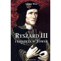 Ryszard III i Ksi���ta w Tower