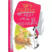Nie kady umia si przewrci