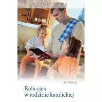 Rola ojca w rodzinie katolickiej w.2025