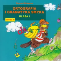 Ortografia i gramatyka Smyka SP KL 1. Materia�y pomocnicze. Cz�� 2
