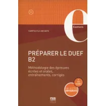 Preparer le Duef B2 Methodologie des epreuves..
