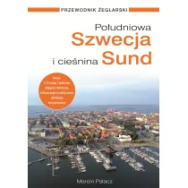 Po�udniowa Szwecja i Cie�nina Sund. Przewodnik �eglarski
